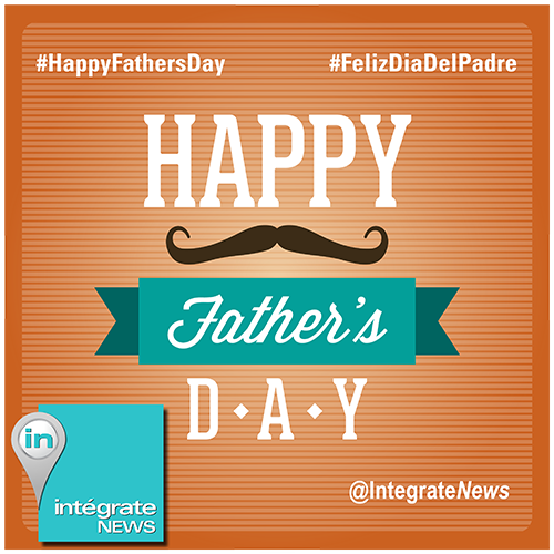 Father Day Integrate News June copy